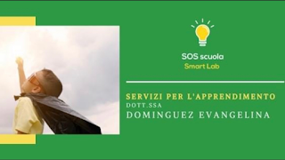 SOS scuola Smart Lab | PSICOLOGA ADOLESCENTI E BAMBINI ROMA | Centro per l’apprendimento | ROMA | Dottoressa Evangelina Dominguez