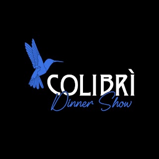 Colibrì Dinner Show