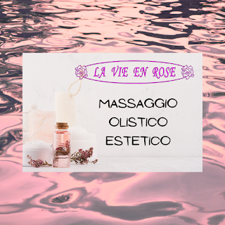 LA VIE EN ROSE | Massaggio Olistico