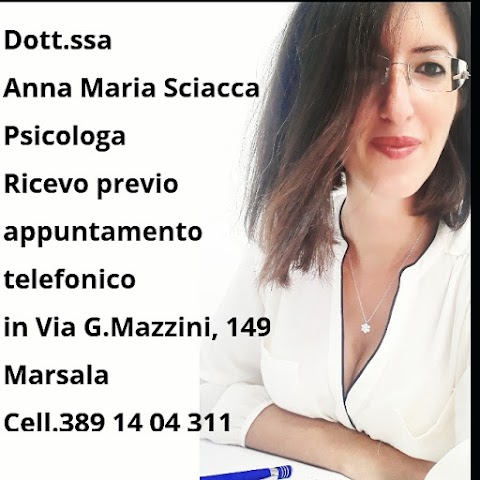 Dott.ssa Anna Maria Sciacca - Psicologa Marsala Trapani Online