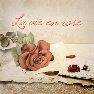 La vie en rose