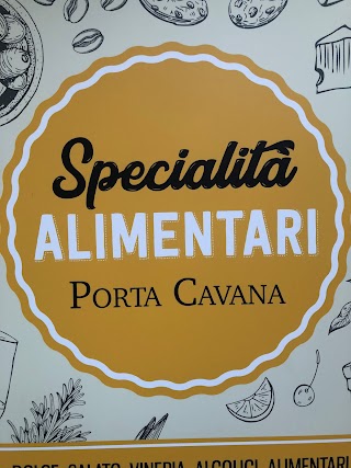 Porta Cavana Specialità Alimentari