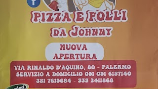 PIZZA E POLLI DA JOHNNY