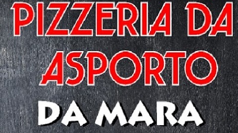 Pizzeria d'asporto "Da Mara"