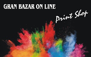 GRAN BAZAR ON LINE PRINT SHOP