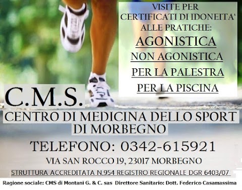 C.M.S. CENTRO DI MEDICINA DELLO SPORT DI MORBEGNO Di Montani Giampaolo & C. Sas