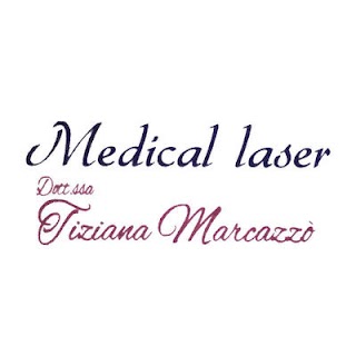 Medical Laser Dott.ssa Tiziana Marcazzo'