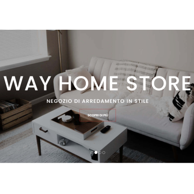 Way Home Store - Ecommerce Arredamenti in Stile