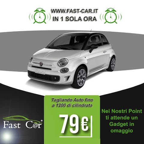 FAST CAR TIVOLI GUIDONIA PALESTRINA Tagliando Auto Economico fino a 1.2cc 79€