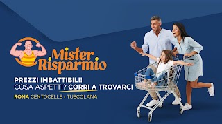 Mister Risparmio Tuscolana