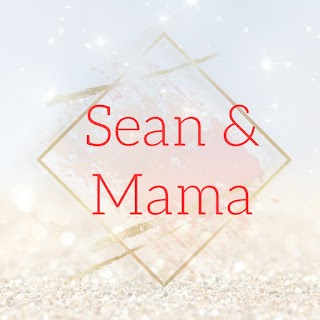 Sean&Mama