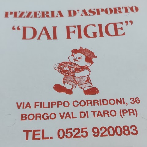 Pizzeria "Dai Figiœ"