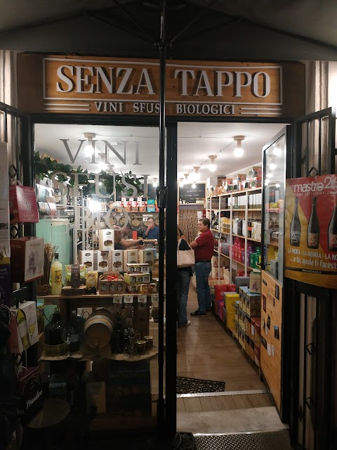 Senza Tappo - Senza Tappo Giusto un Calice - Pub Vineria Vini Sfusi