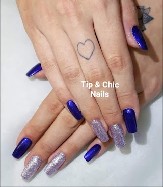 Tip &Chic Nails