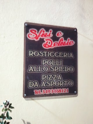 Sfizi e Delizie - Pizzeria e Polli allo spiedo