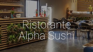 Ristorante Alpha Asian Sushi