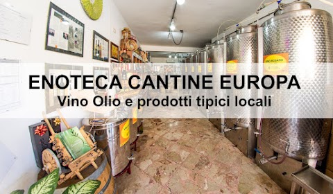 ENOTECA CANTINE EUROPA - Vino, olio di oliva e prodotti tipici locali