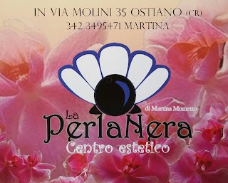 La Perla Nera di Martina Mometto Centro Estetico