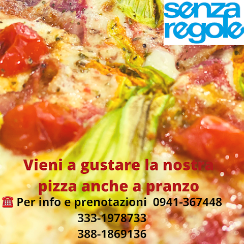 Senza Regole - Ristorante Pizzeria