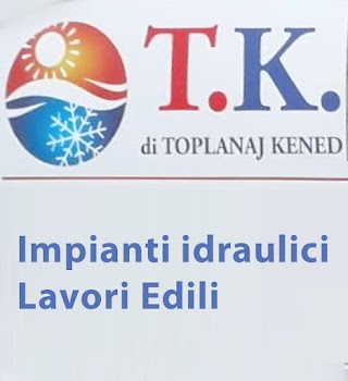 T.K. Impianti Idraulici - Lavori Edili