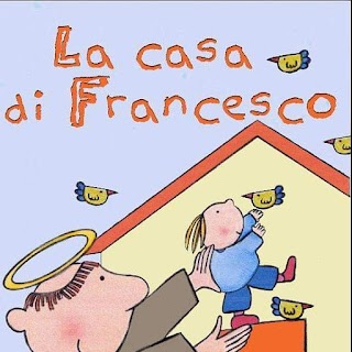 La Casa Di Francesco