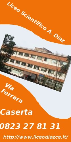 Liceo Scientifico Statale "Armando Diaz" Caserta