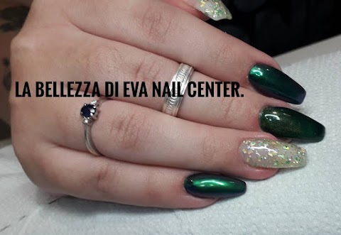 La Bellezza Di Eva Nail Center