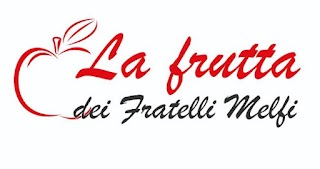 La Frutta Dei F.Lli Melfi S.R.L