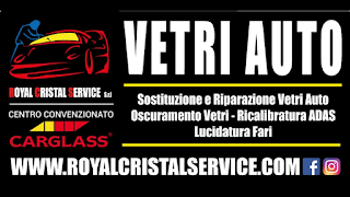 Sostituzione e Riparazione Vetri Auto - Royal Cristal Service B. Montello