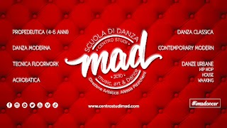 Scuola di Danza - Centro Studi MAD |Music Art & Dance|