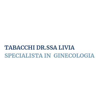 Tabacchi Dr.ssa Livia Specialista in Ostetricia e Ginecologia