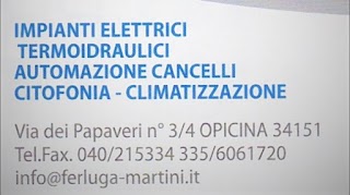 Ferluga Mauro & Martini Marco Snc Impianti Elettrici e Termo idraulici