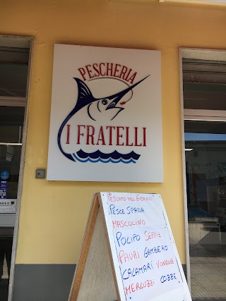 Pescheria I Fratelli