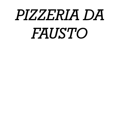 Pizzeria da Fausto Trattoria