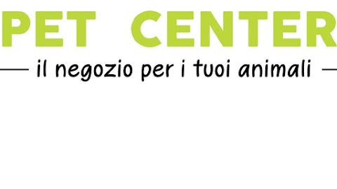 PET CENTER - Il negozio per i tuoi animali