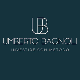 Umberto Bagnoli - Investire con metodo