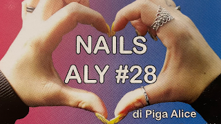 Nails Aly #28 di Piga Alice