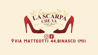 La Scarpa Che Và