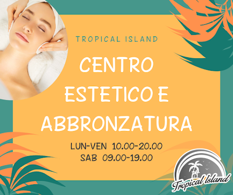 Tropical Island - Centro Estetico e Abbronzatura