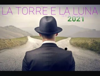 LA TORRE E LA LUNA festival 2021