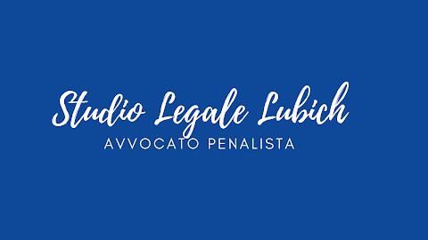 Studio Legale Lubich - Avvocato Penalista Trieste