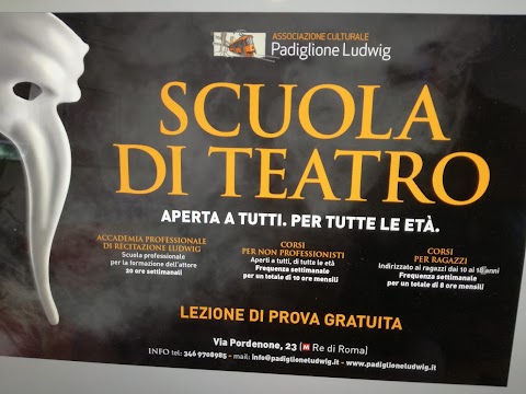 Scuola di Teatro Padiglione Ludwig