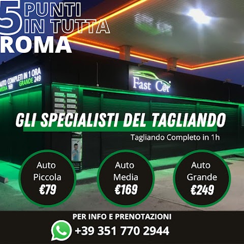 FAST CAR TUSCOLANA APPIA CASTELLI ROMANI- Tagliando auto fino a 1200 di cilindrata 79 €