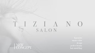 Tiziano Salon Hair salon & Academy