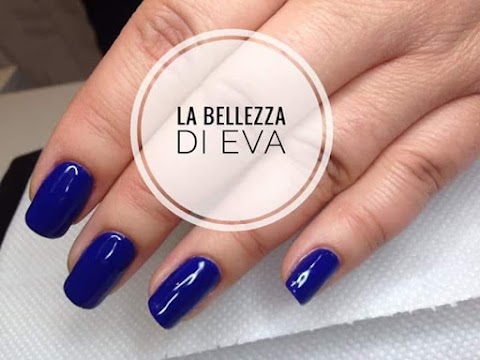 La Bellezza Di Eva Nail Center