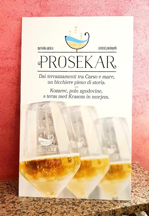 Casa del Prosekar/Prosecco - Dom Prosekarja