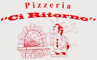 Pizzeria per asporto "Ci Ritorno"