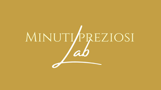 Minuti Preziosi Lab