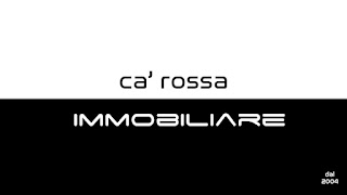 Agenzia Immobiliare Ca' Rossa