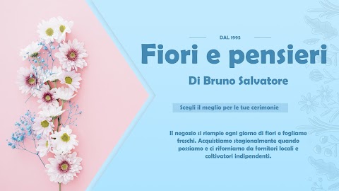 Fiori E Pensieri Di Bruno Salvatore